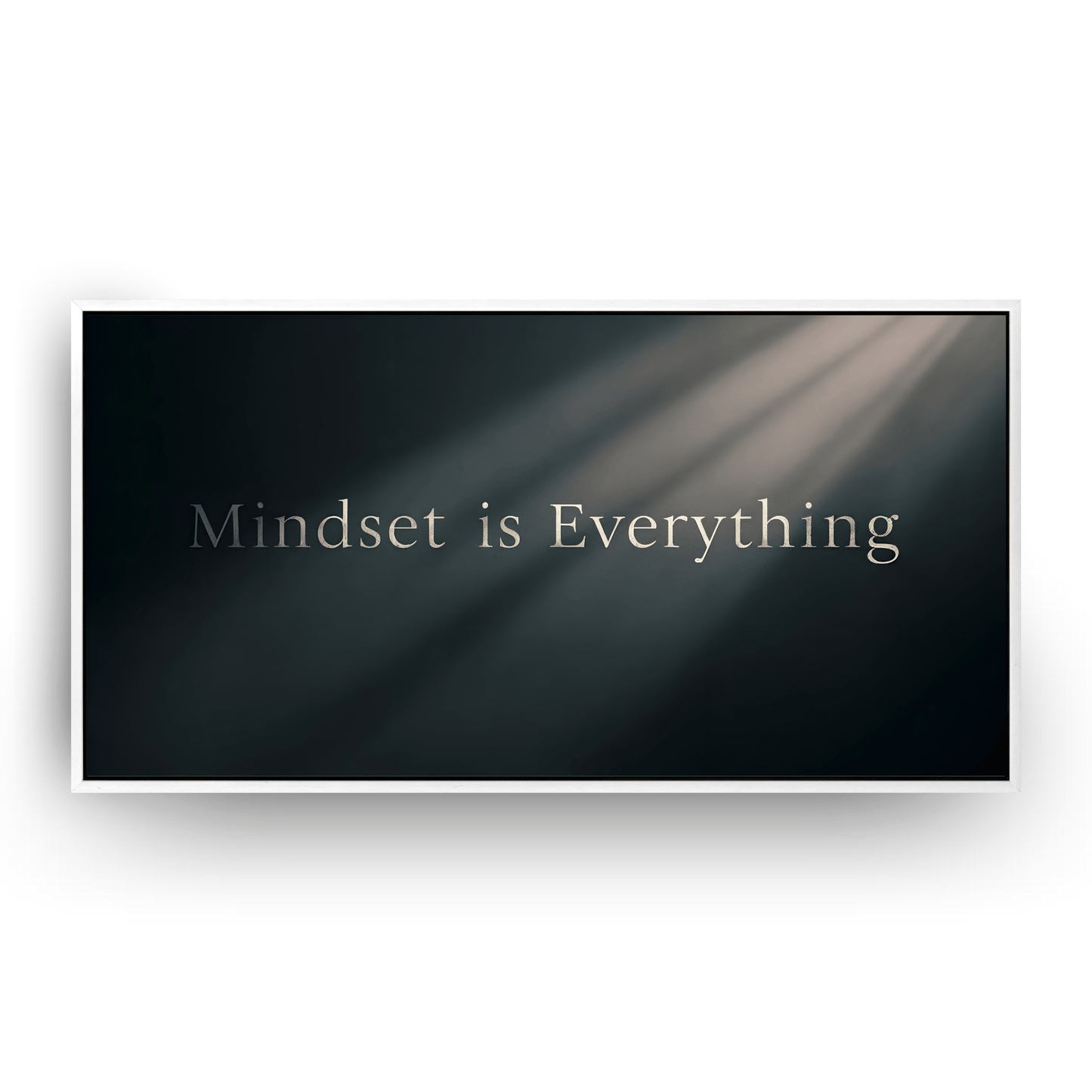 Mindset Is Everything